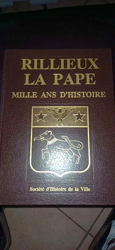 Rilleux la Pape mille ans d histoire société d histoire de la ville